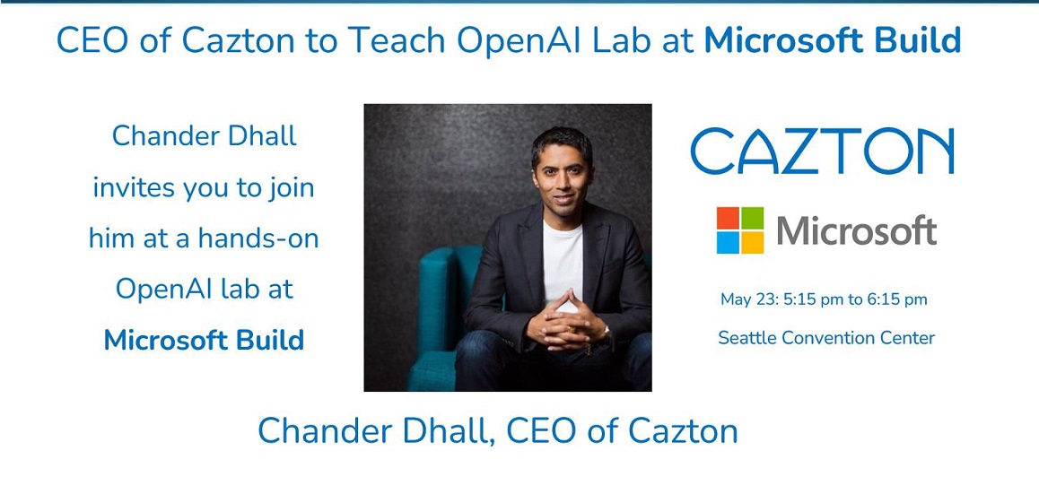 Cazton CEO teaches OpenAI lab at Microsoft Build